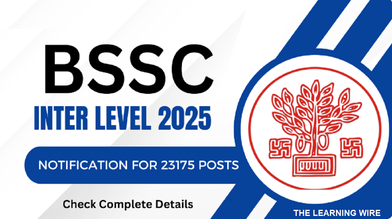 BSSC Inter Level Recruitment 2025: Apply for 23,175 Posts