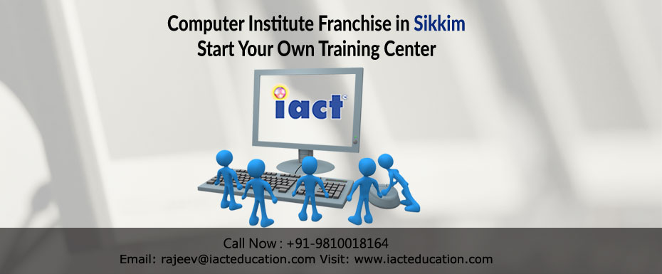 Computer Education Franchise Opportunity in Sikkim