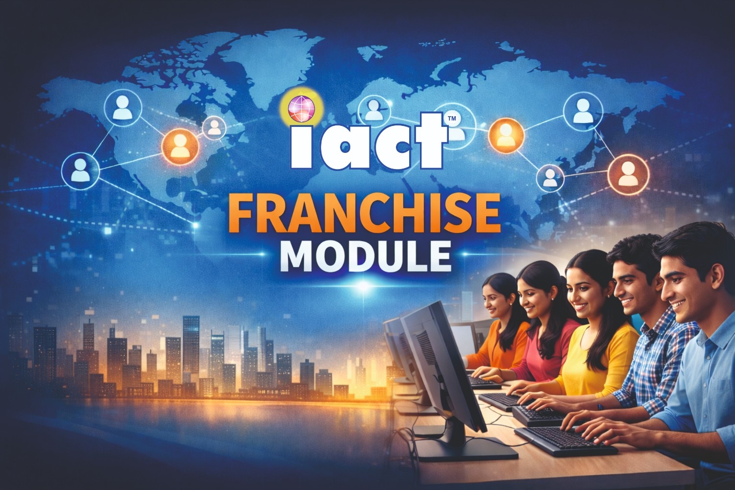 What Is the IACT Education Franchise Module?