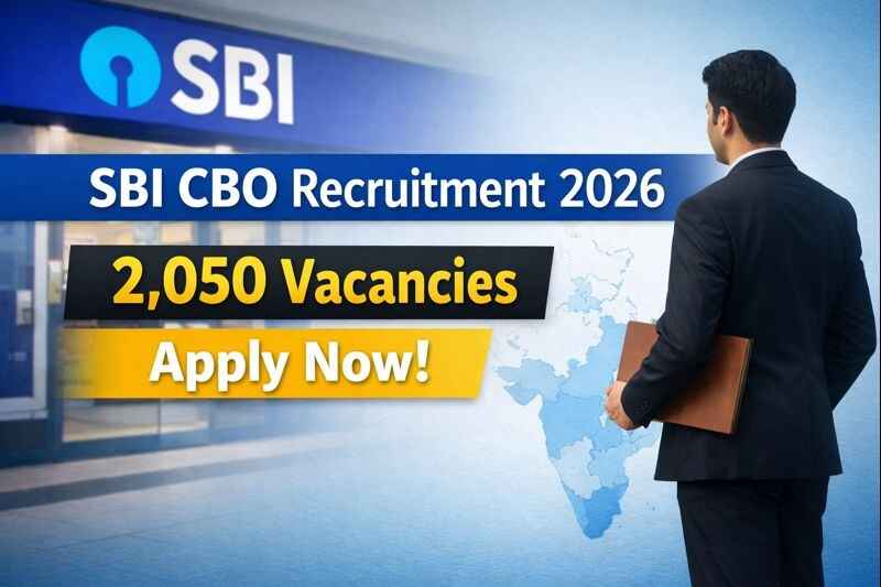 SBI CBO Recruitment 2026: 2050 Officer Posts Announced
