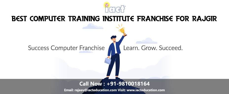Best computer training institute franchise for Rajgir