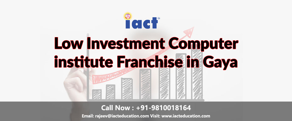 Low Investment Computer institute Franchise in Gaya
